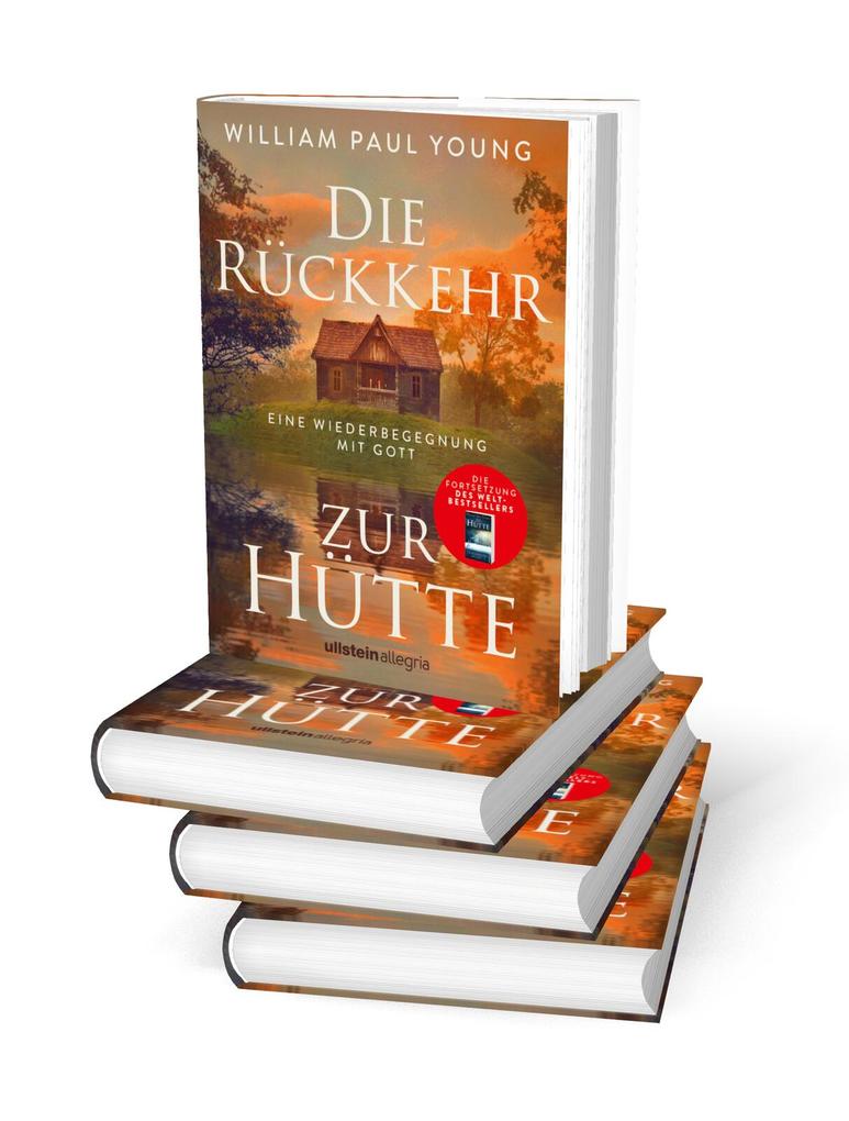 Weitere Ansicht: Die Rückkehr zur Hütte | William Paul Young