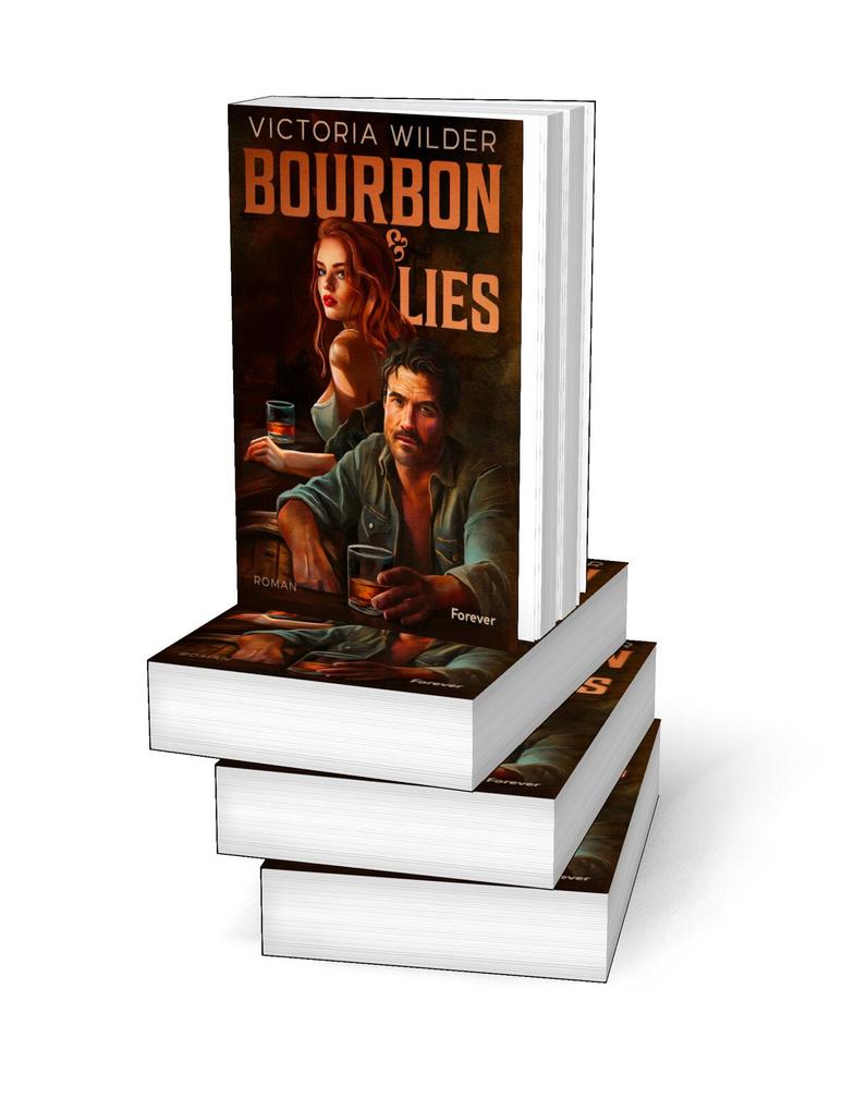 Weitere Ansicht: Bourbon and Lies | Victoria Wilder