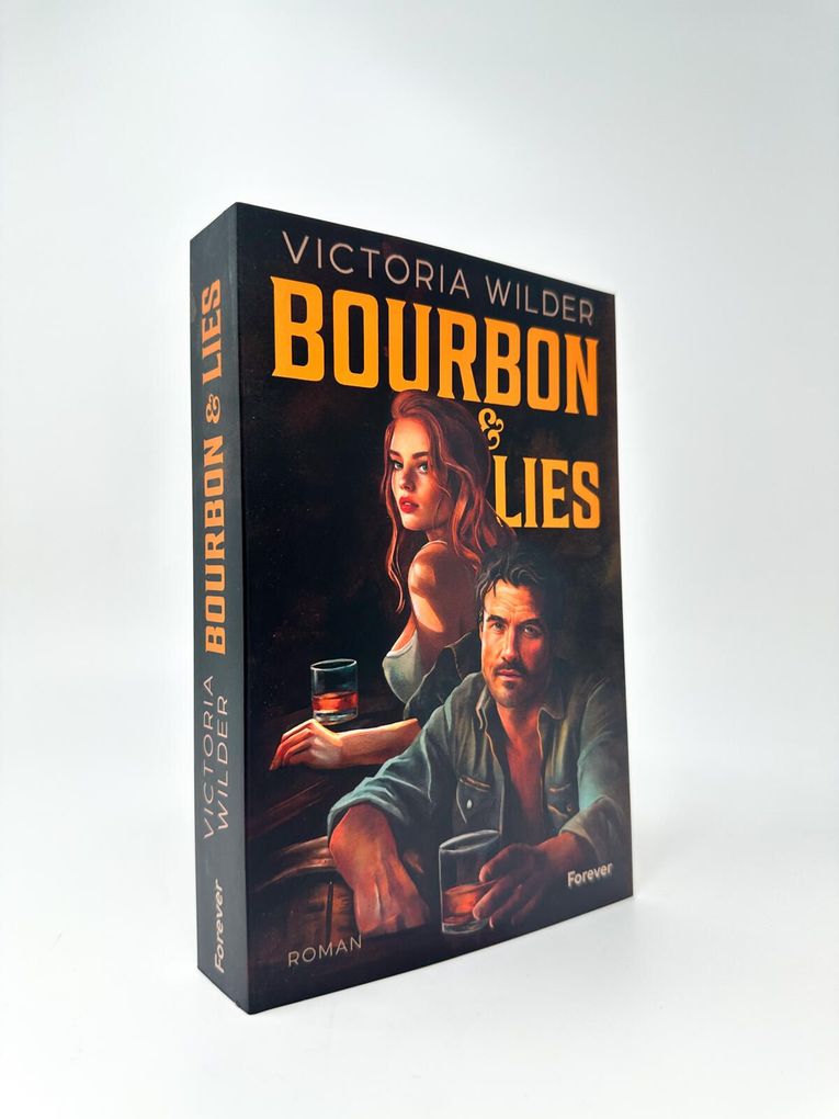 Weitere Ansicht: Bourbon and Lies | Victoria Wilder