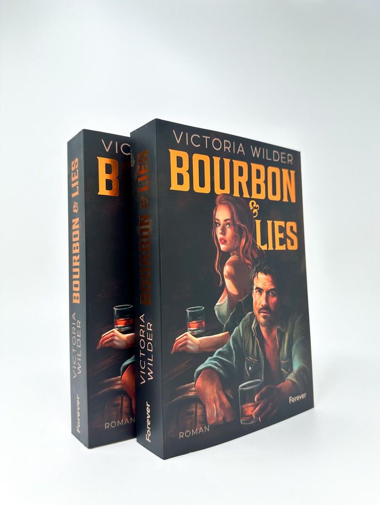 Weitere Ansicht: Bourbon and Lies | Victoria Wilder