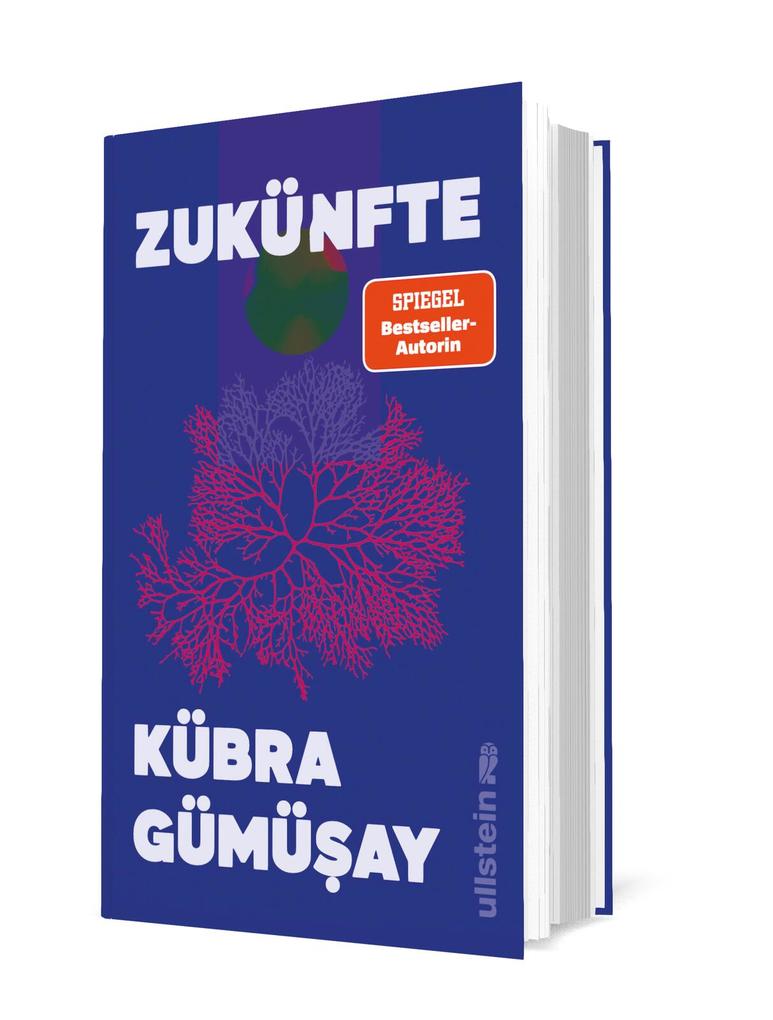 Weitere Ansicht: Zukünfte | Kübra Gümüay, Kübra Gümüsay