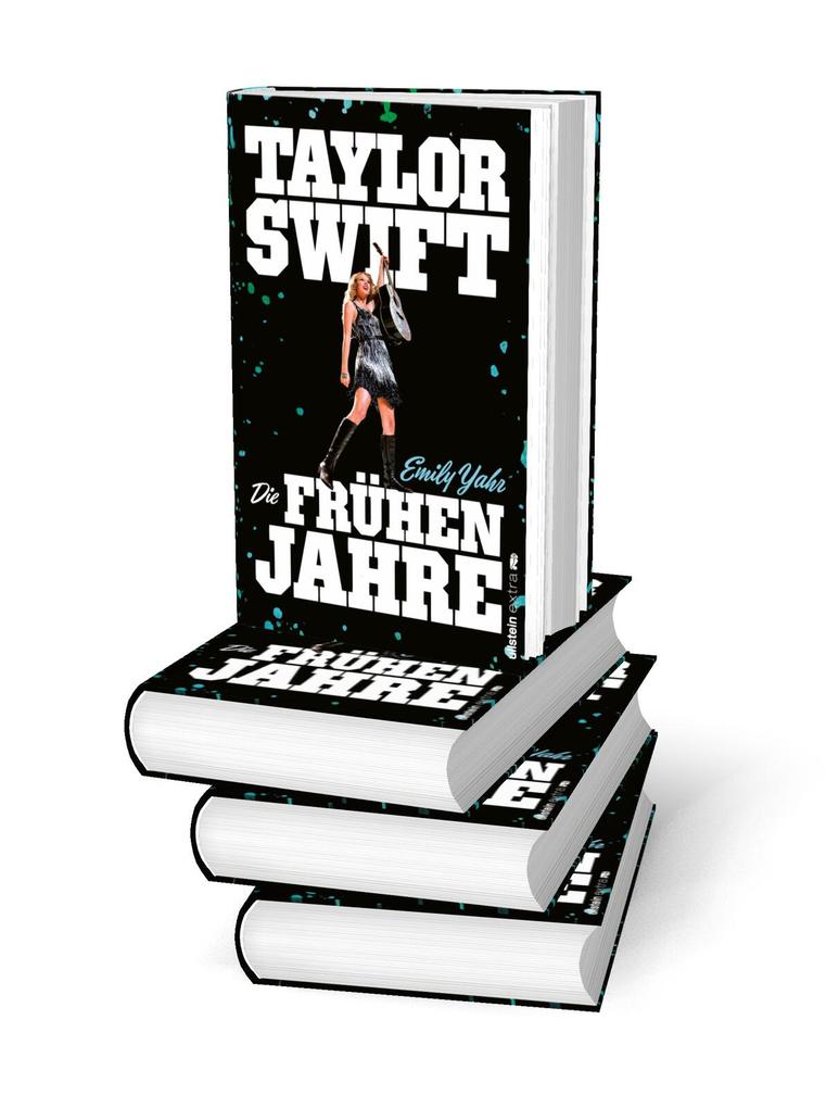 Weitere Ansicht: Taylor Swift: Die frühen Jahre | Emily Yahr