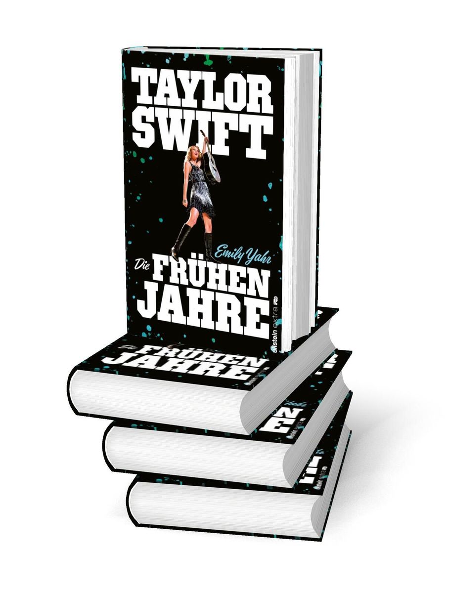 Weitere Ansicht: Taylor Swift: Die frühen Jahre | Emily Yahr