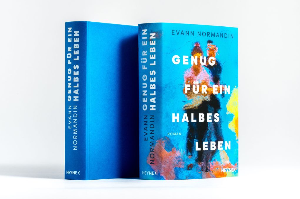 Weitere Ansicht: Genug für ein halbes Leben | Evann Normandin