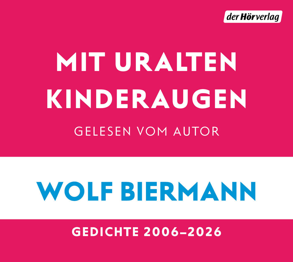 Weitere Ansicht: Mit uralten Kinderaugen | Wolf Biermann