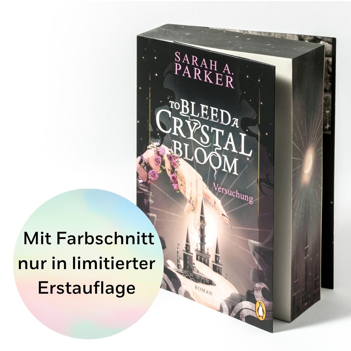 Weitere Ansicht: To Bleed a Crystal Bloom | Sarah A. Parker
