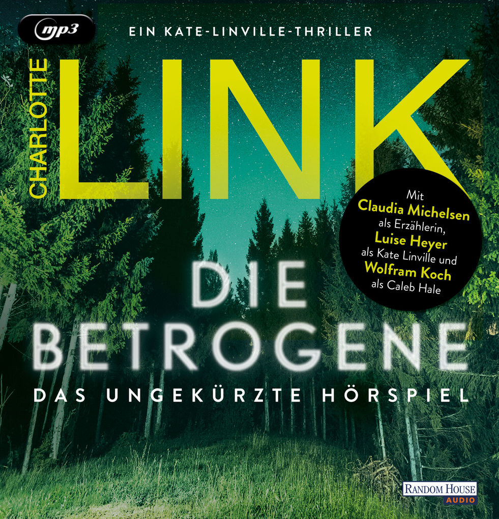 Weitere Ansicht: Die Betrogene - Das ungekürzte Hörspiel | Charlotte Link