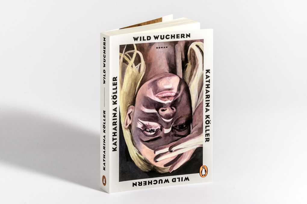 Weitere Ansicht: Wild wuchern | Katharina Köller