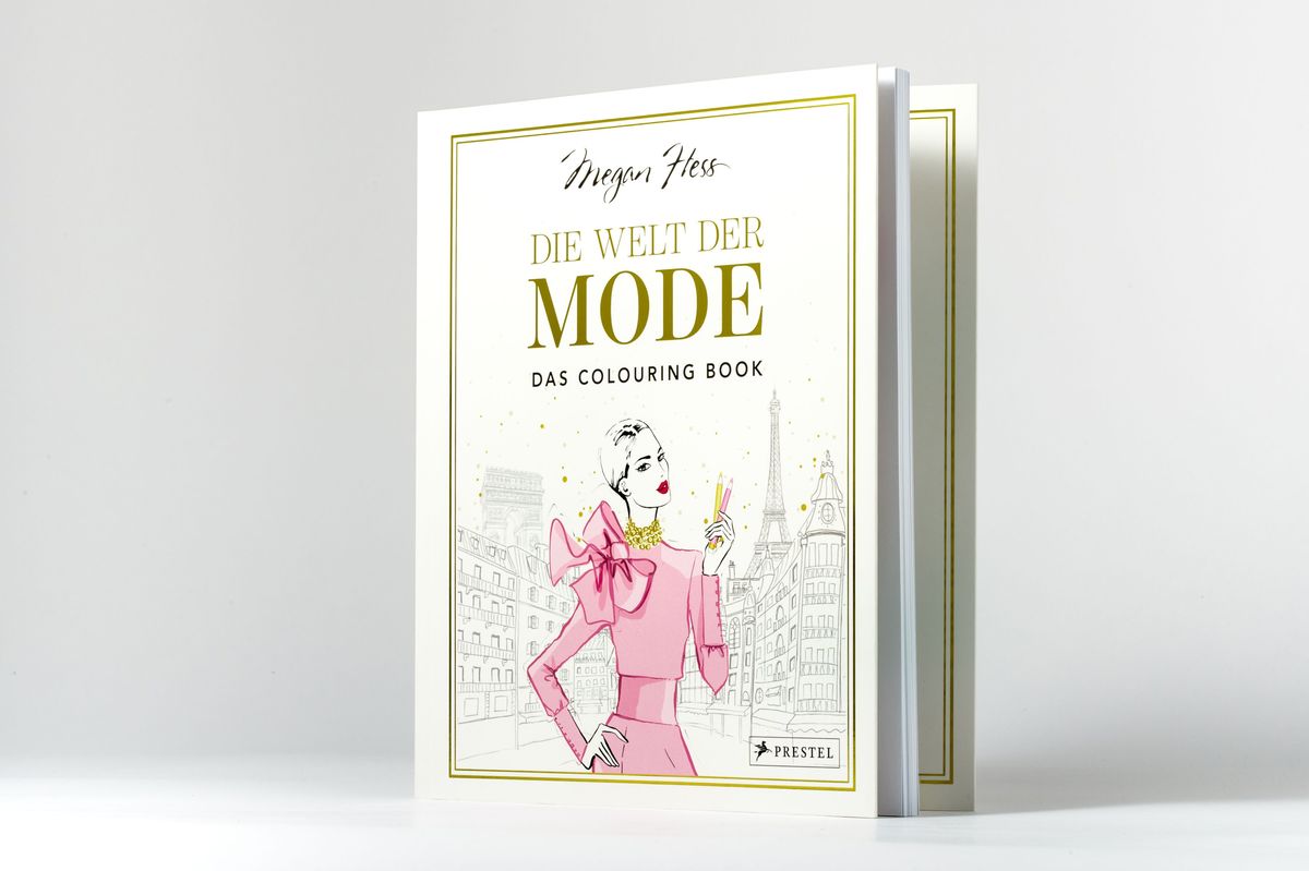 Weitere Ansicht: Die Welt der Mode - Das Colouring Book | Megan Hess