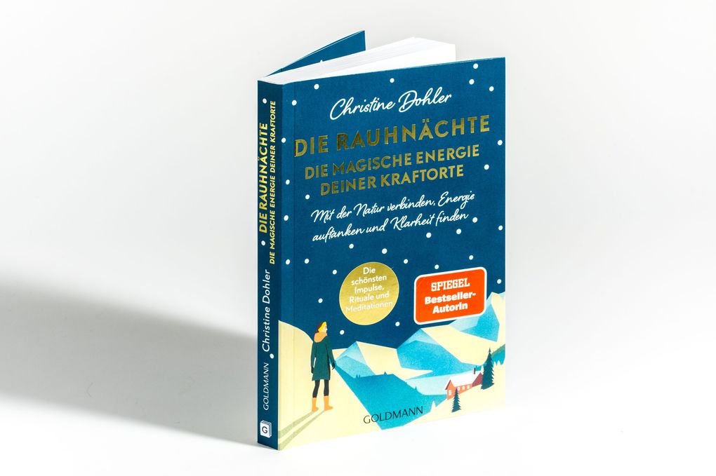 Weitere Ansicht: Die Rauhnächte - die magische Energie deiner Kraftorte | Christine Dohler