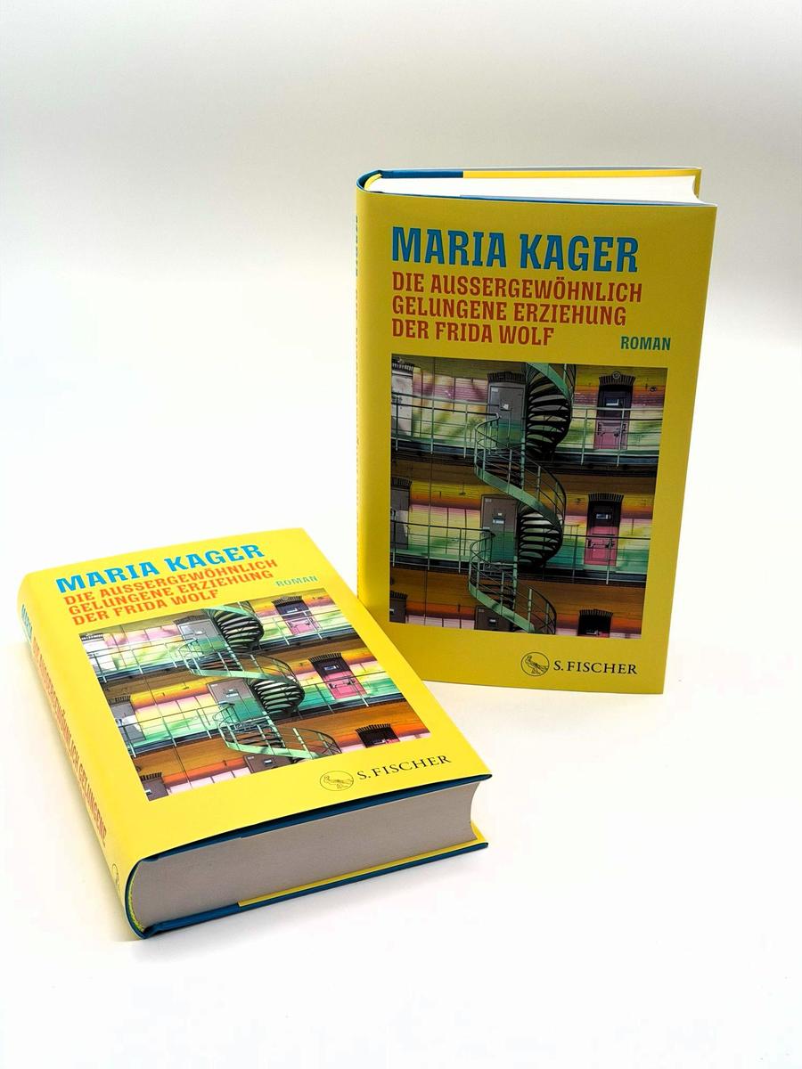 Weitere Ansicht: Die außergewöhnlich gelungene Erziehung der Frida Wolf | Maria Kager