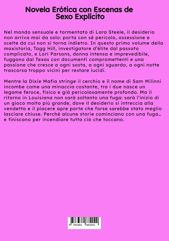 Weitere Ansicht: Sesso, Gelosia e Pericolo in Louisiana. 1 | Lara Steele