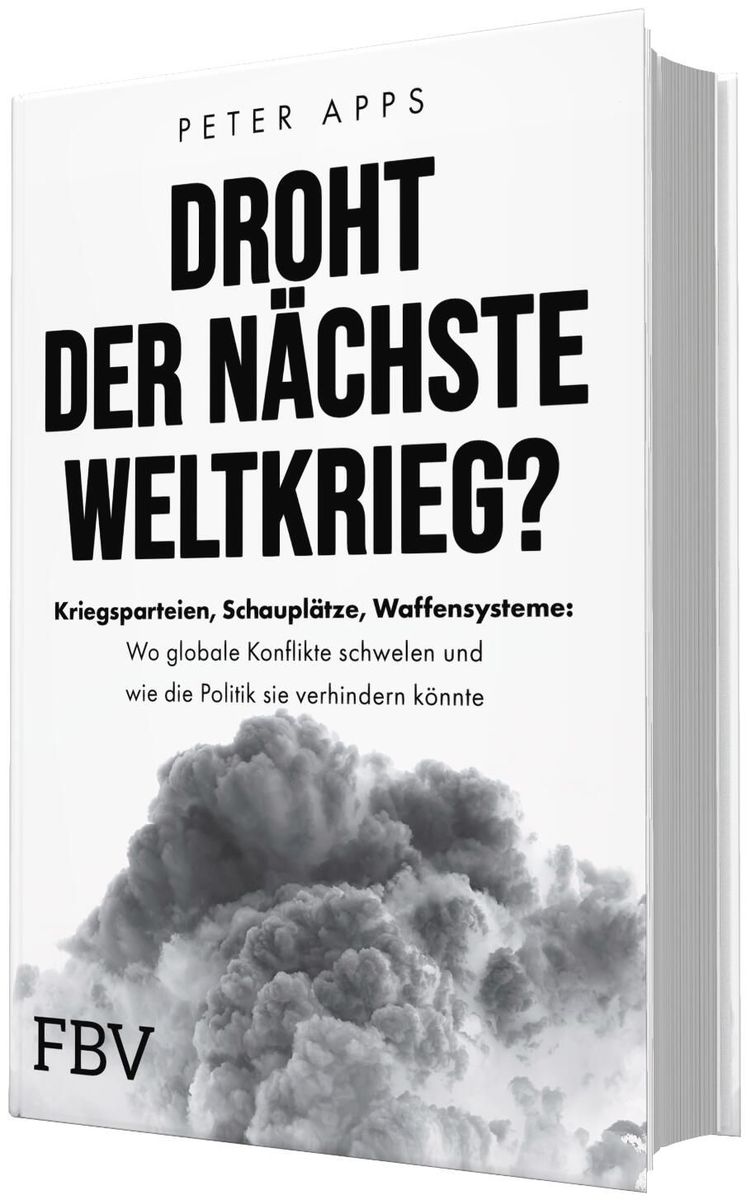 Weitere Ansicht: Droht der nächste Weltkrieg? | Peter Apps