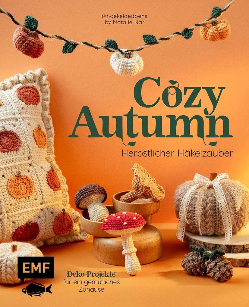 Weitere Ansicht: Cozy Autumn - herbstlicher Häkelzauber mit haekelgedoens | Natalie Nar