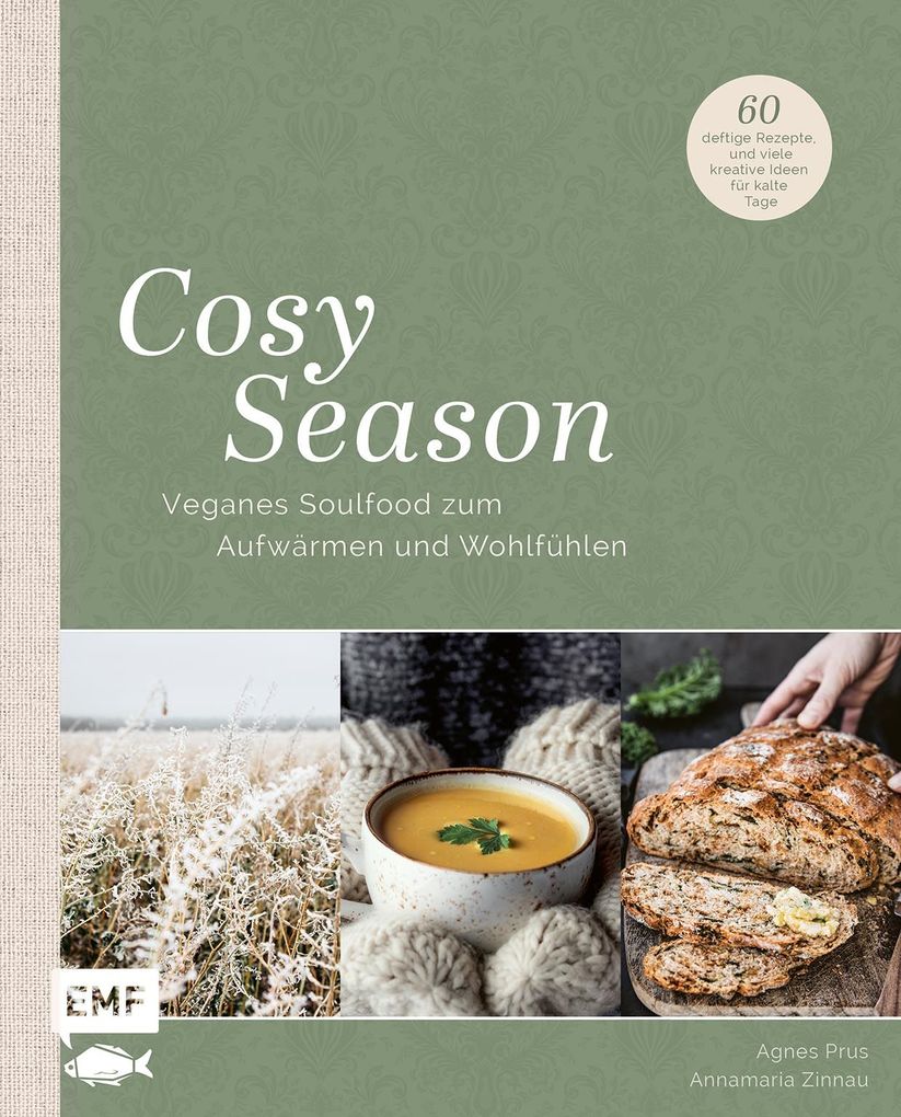 Weitere Ansicht: Cosy Season - Veganes Soulfood zum Aufwärmen und Wohlfühlen | Agnes Prus