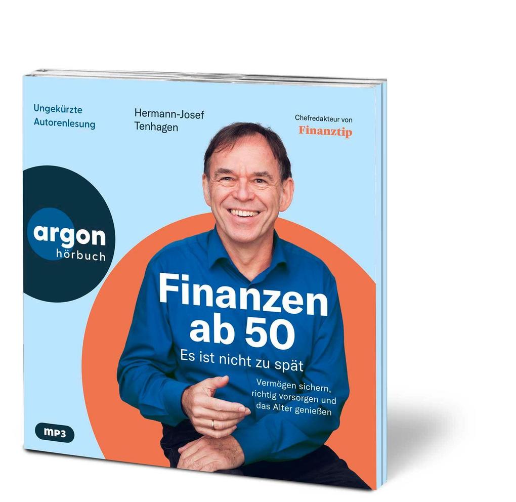 Weitere Ansicht: Finanzen ab 50: Es ist nicht zu spät | Hermann-Josef Tenhagen