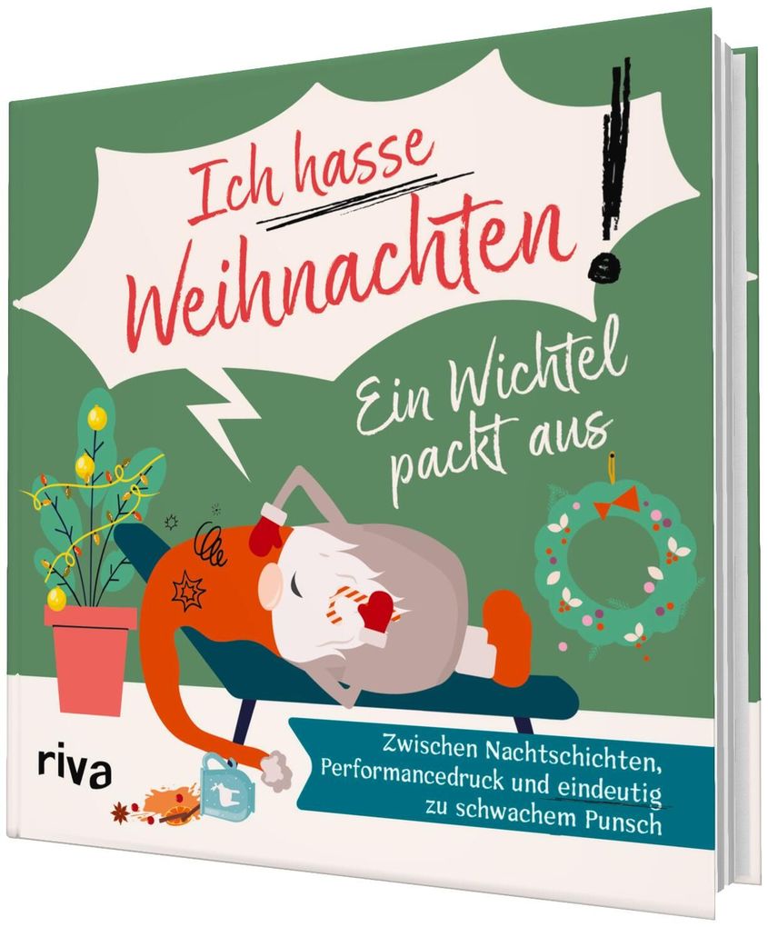 Weitere Ansicht: Ein Wichtel packt aus - "Ich hasse Weihnachten!" | Sandra Ruhland