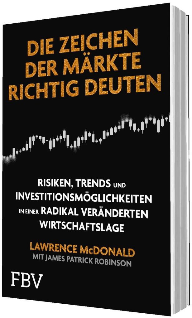 Weitere Ansicht: Die Zeichen der Märkte richtig deuten | Lawrence McDonald