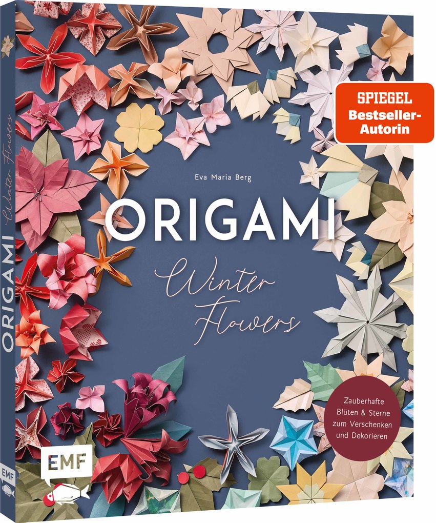 Weitere Ansicht: Origami-Winter-Flowers - Wunderschöne Blüten & Sterne zum Dekorieren & Verschenken | Eva Maria Berg