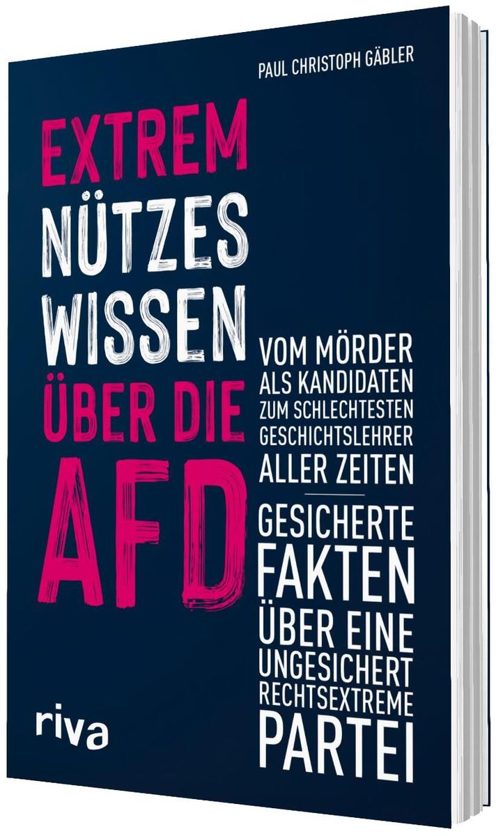 Weitere Ansicht: Extrem nützes Wissen über die AfD | Paul Christoph Gäbler