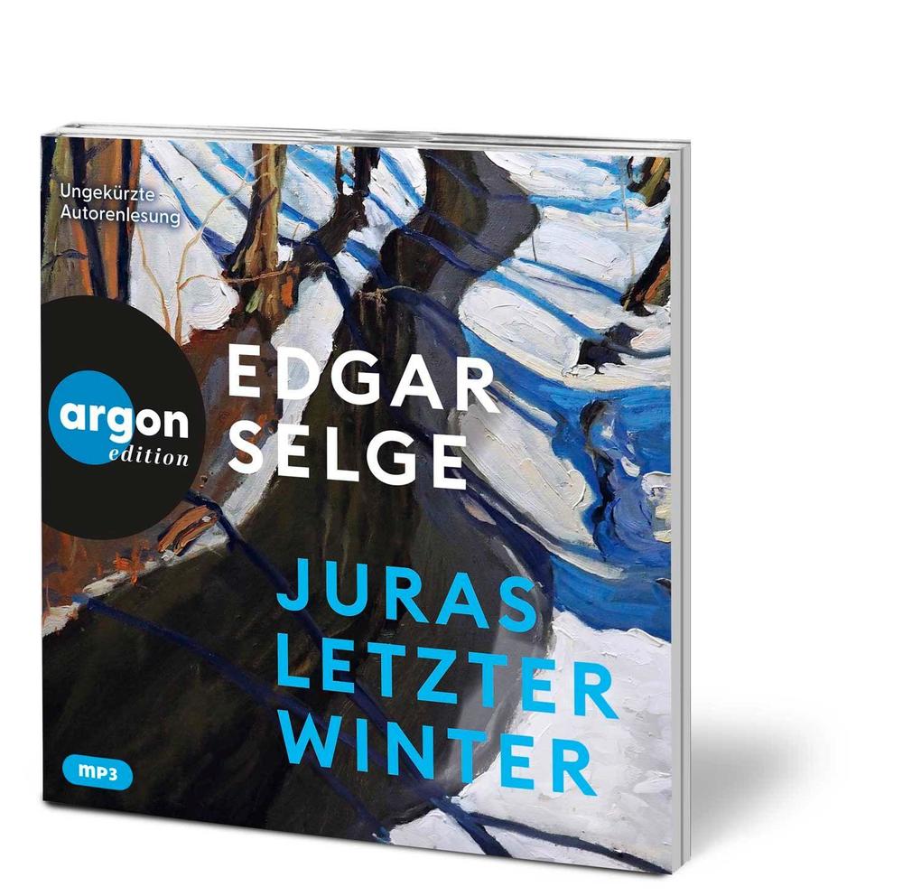 Weitere Ansicht: Juras letzter Winter | Edgar Selge