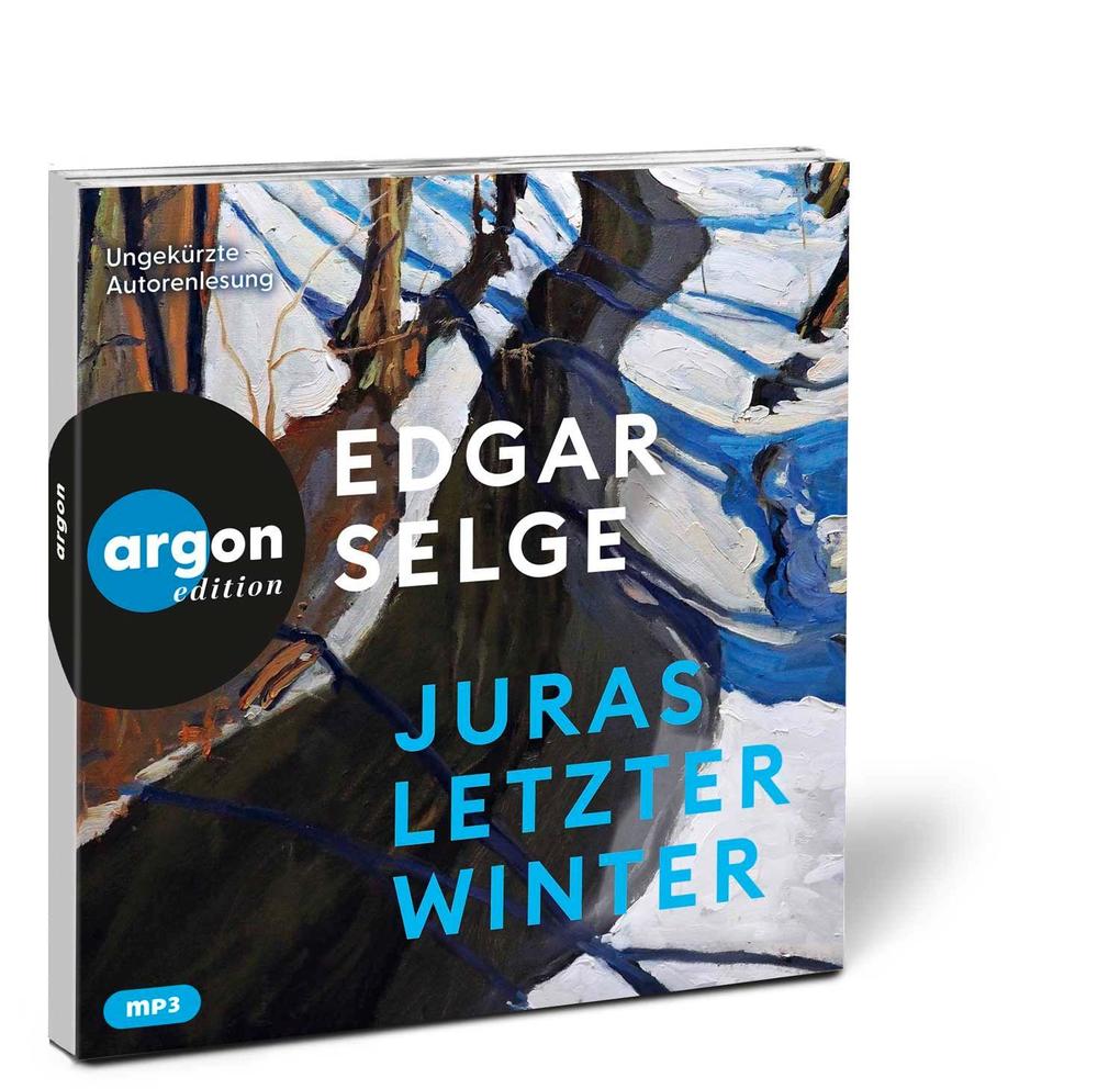 Weitere Ansicht: Juras letzter Winter | Edgar Selge