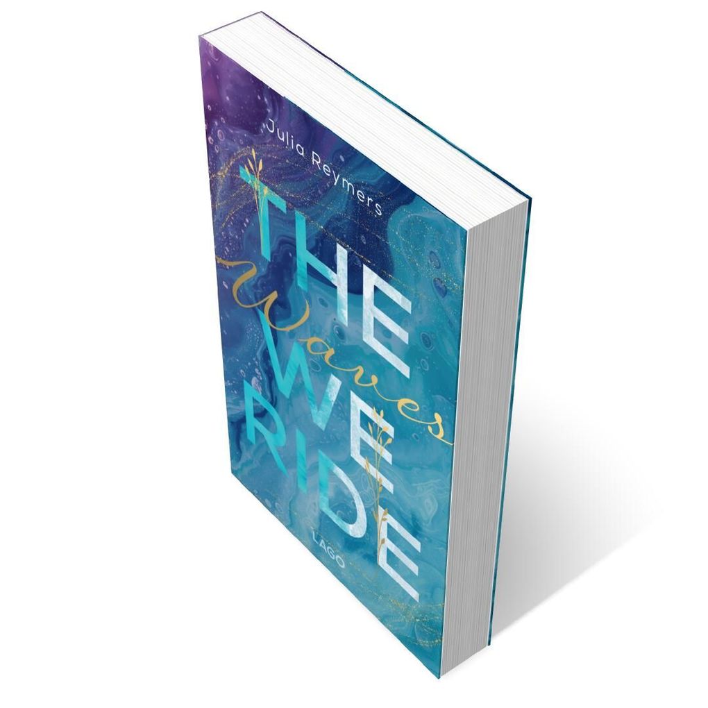 Weitere Ansicht: The Waves We Ride (Pacific Dreams, Bd. 1) | Julia Reymers