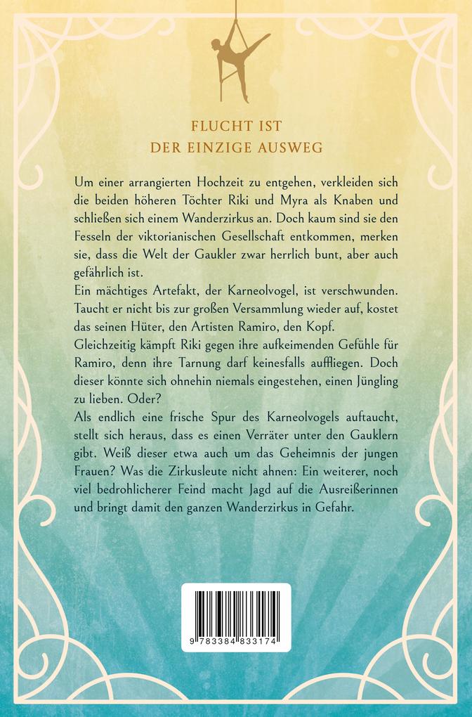 Weitere Ansicht: Der Wanderzirkus - Viktorianische Adventure-Romance im Zirkusmillieu um zwei mutige junge Frauen, die als Jungs verkleidet mit einem Zirkus fliehen | Jeanette Lagall
