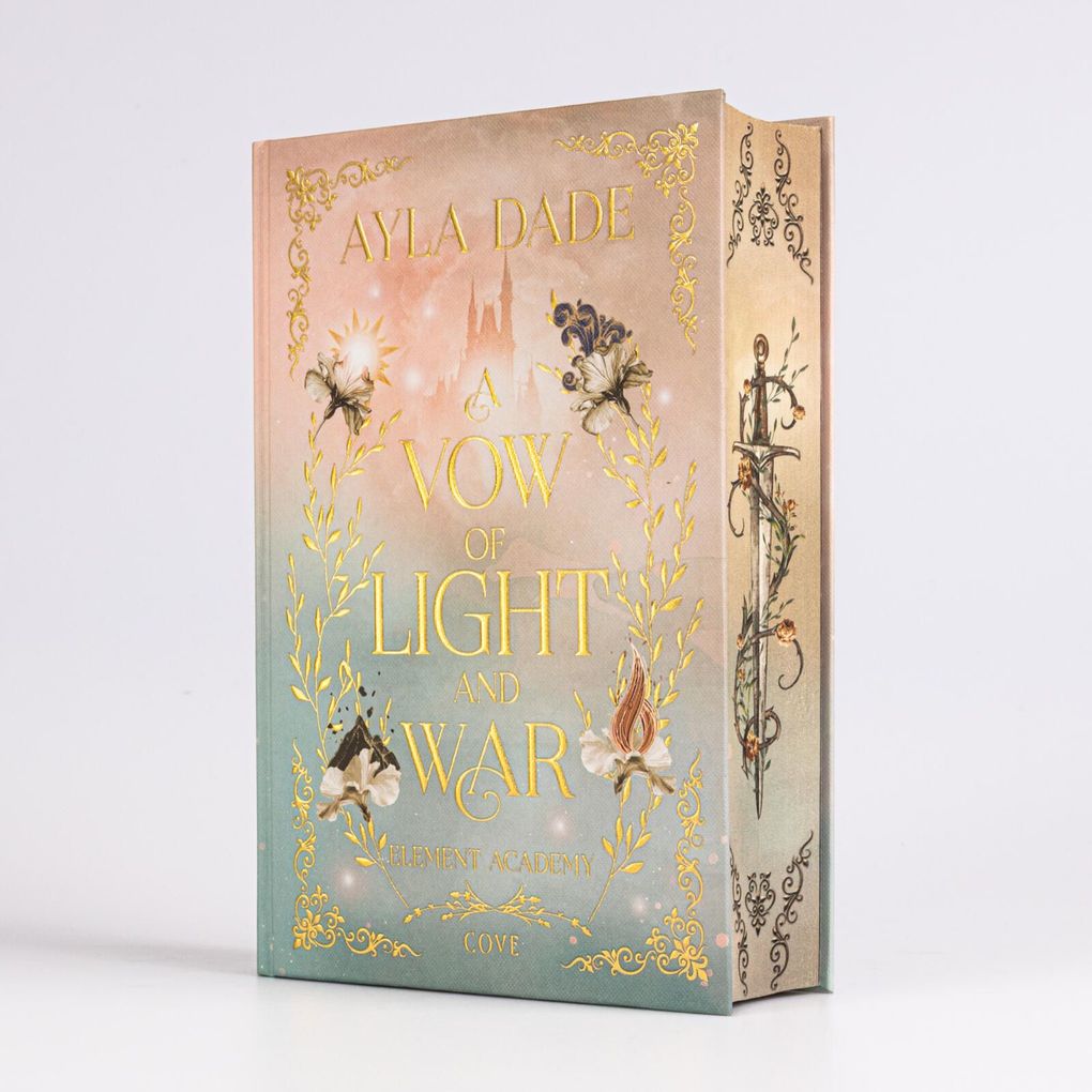 Weitere Ansicht: A Vow of Light and War (Element Academy 1) | Ayla Dade