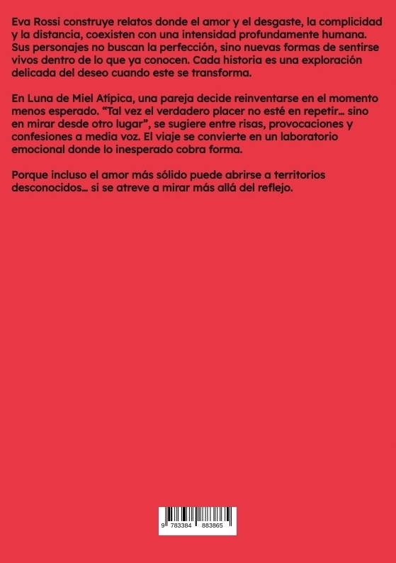 Weitere Ansicht: Luna de Miel Atípica | Eva Rossi
