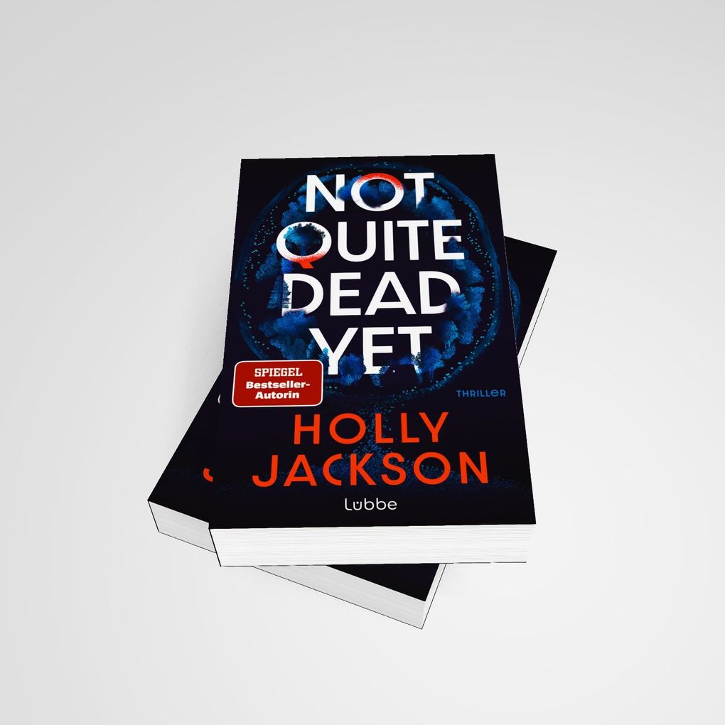 Weitere Ansicht: Not Quite Dead Yet | Holly Jackson