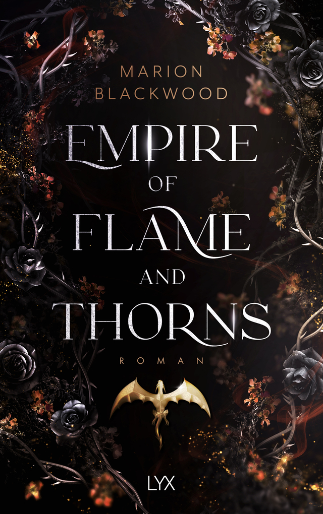 Weitere Ansicht: Empire of Flame and Thorns | Marion Blackwood