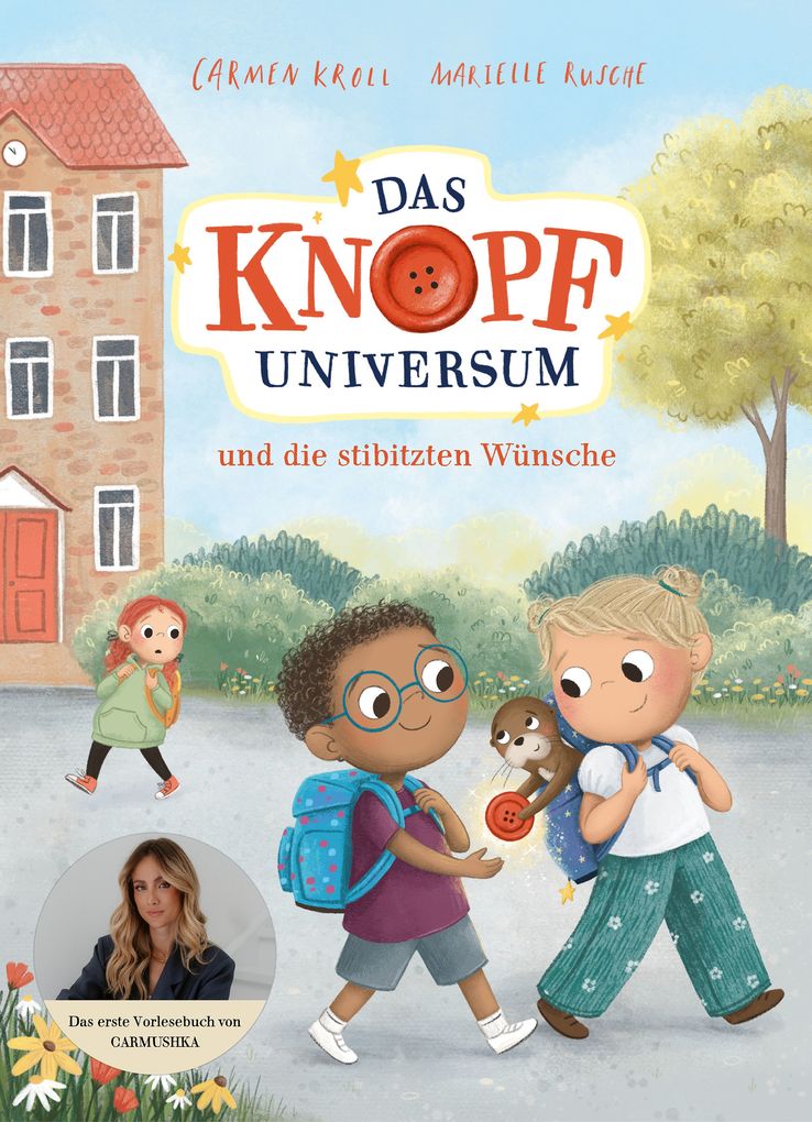 Weitere Ansicht: Das Knopf-Universum und die stibitzten Wünsche | Carmushka