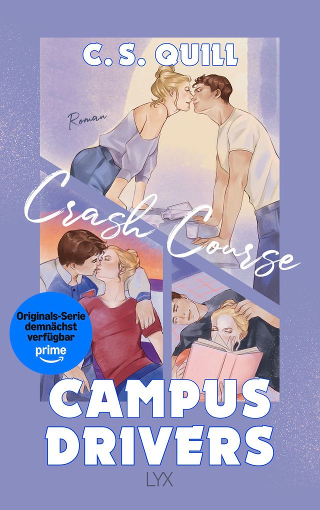 Weitere Ansicht: Campus Drivers - Crash Course | C. S. Quill