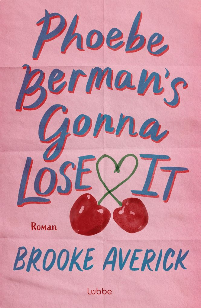 Weitere Ansicht: Phoebe Berman's Gonna Lose It | Brooke Averick