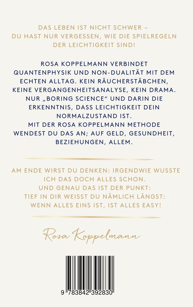 Weitere Ansicht: Wenn alles eins ist, ist alles easy | Rosa Koppelmann