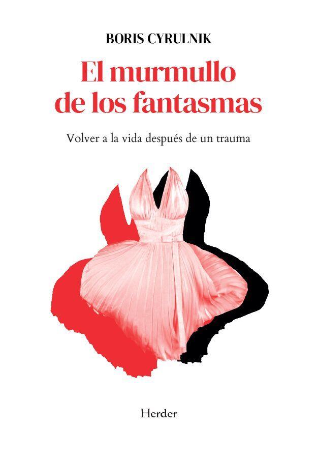 Produktbild: El Murmullo de Los Fantasmas | Boris Cyrulnik