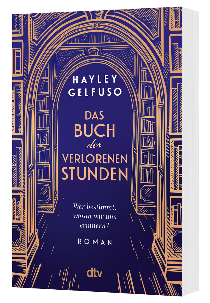 Weitere Ansicht: Das Buch der verlorenen Stunden | Hayley Gelfuso
