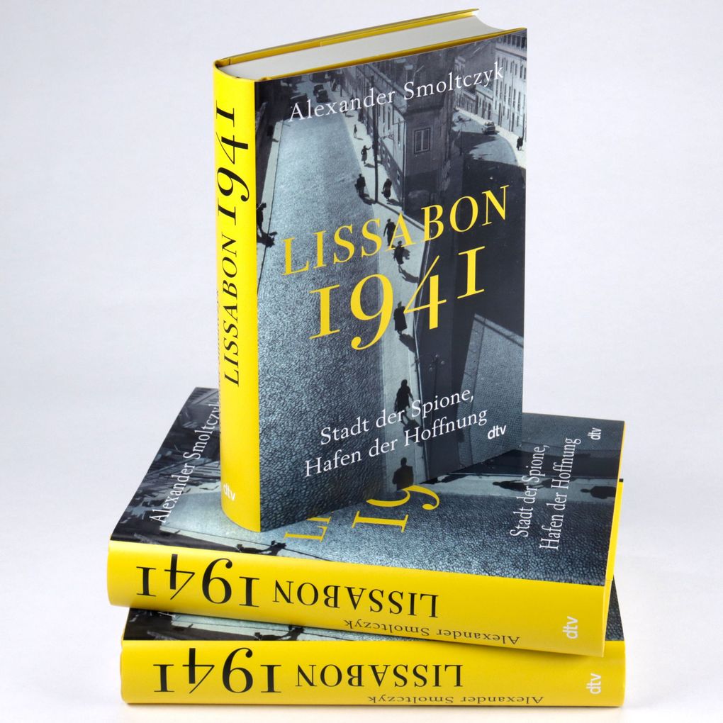 Weitere Ansicht: Lissabon 1941 | Alexander Smoltczyk