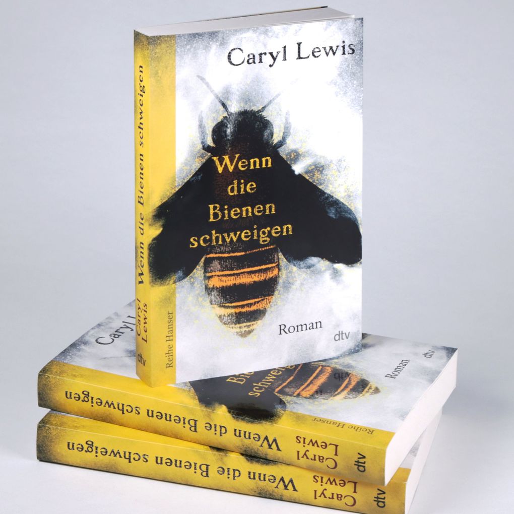 Weitere Ansicht: Wenn die Bienen schweigen | Caryl Lewis