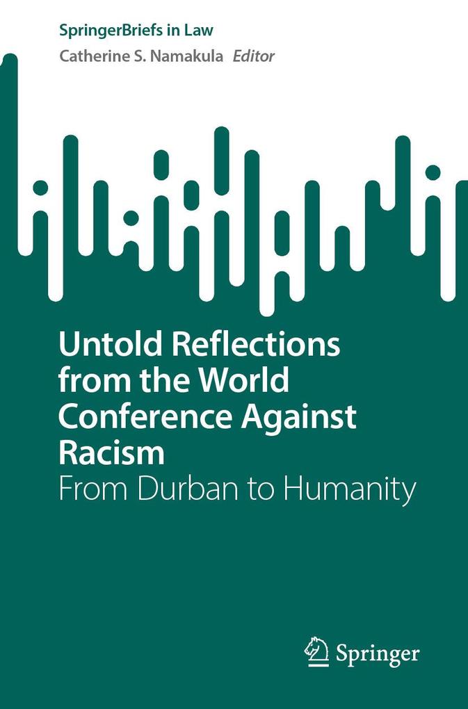 Produktbild: Untold Reflections from the World Conference Against Racism