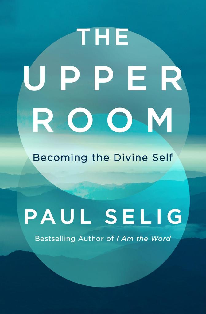 Produktbild: The Upper Room | Paul Selig