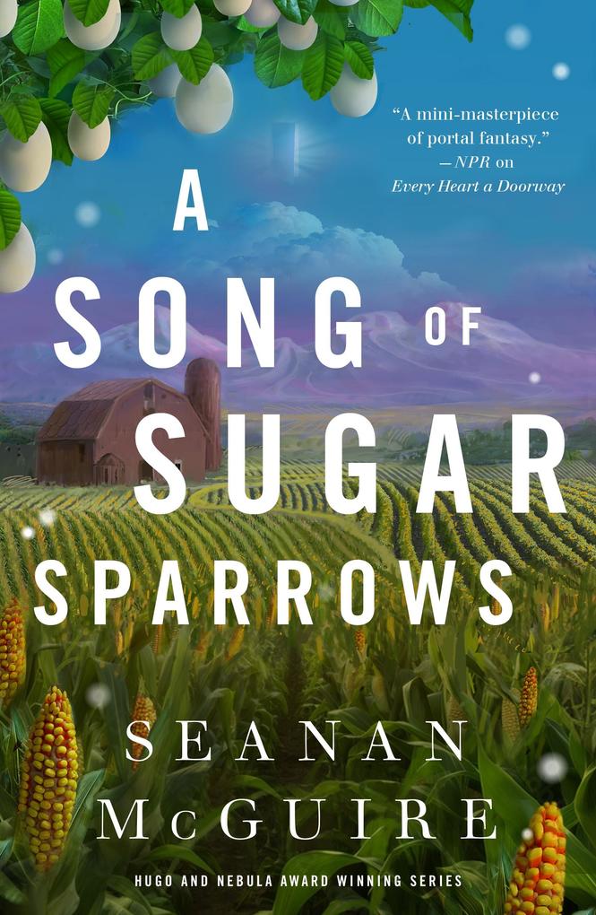 Produktbild: A Song of Sugar Sparrows | Seanan Mcguire