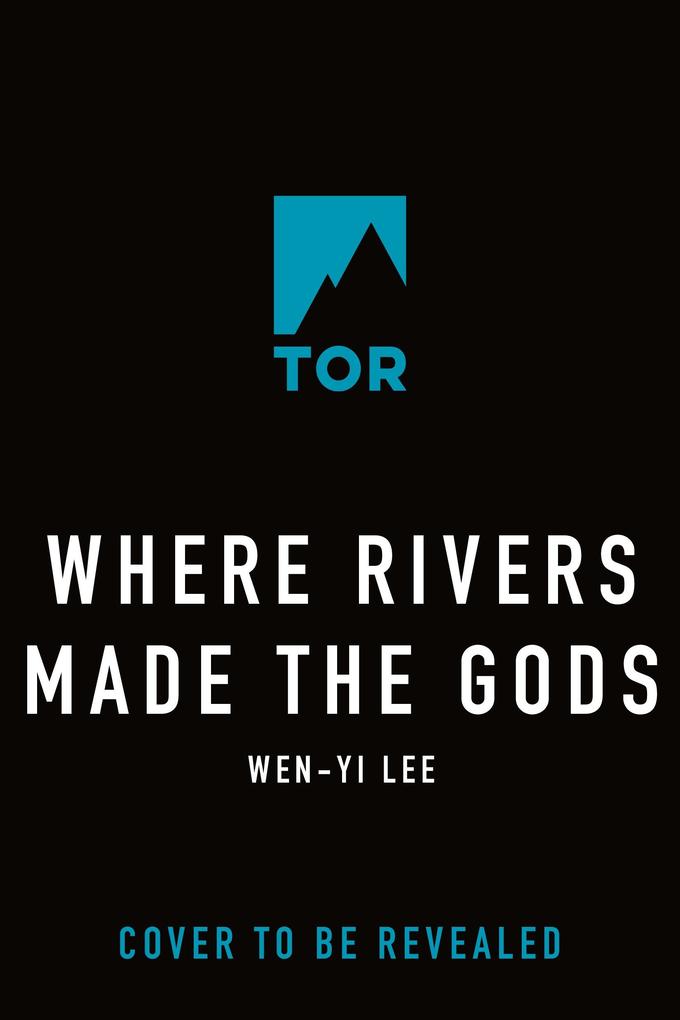 Produktbild: Where Rivers Made the Gods | Wen-Yi Lee