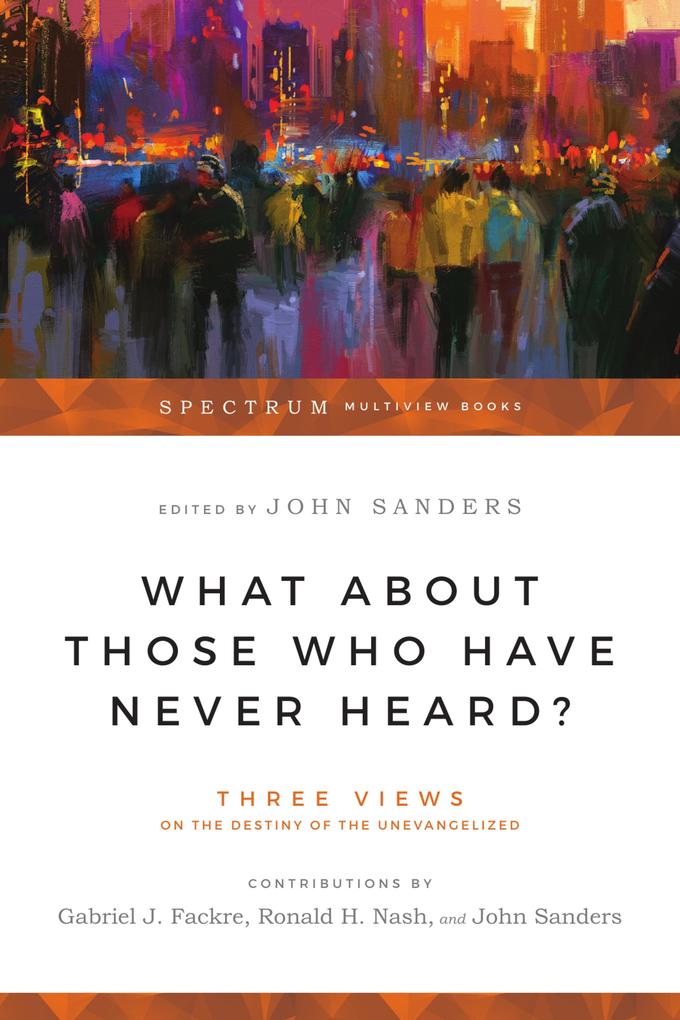 Produktbild: What About Those Who Have Never Heard?