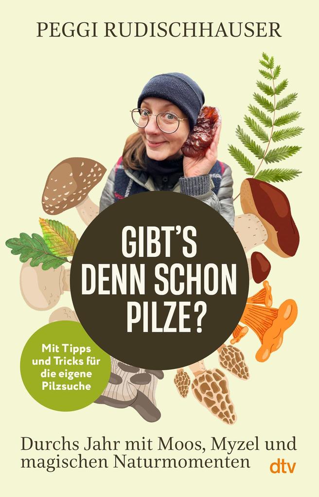 Produktbild: 'Gibt's denn schon Pilze?' | Peggi Rudischhauser