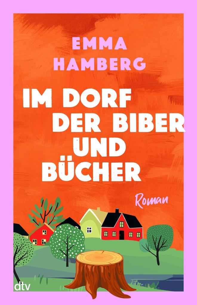 Produktbild: Im Dorf der Biber und Bücher | Emma Hamberg