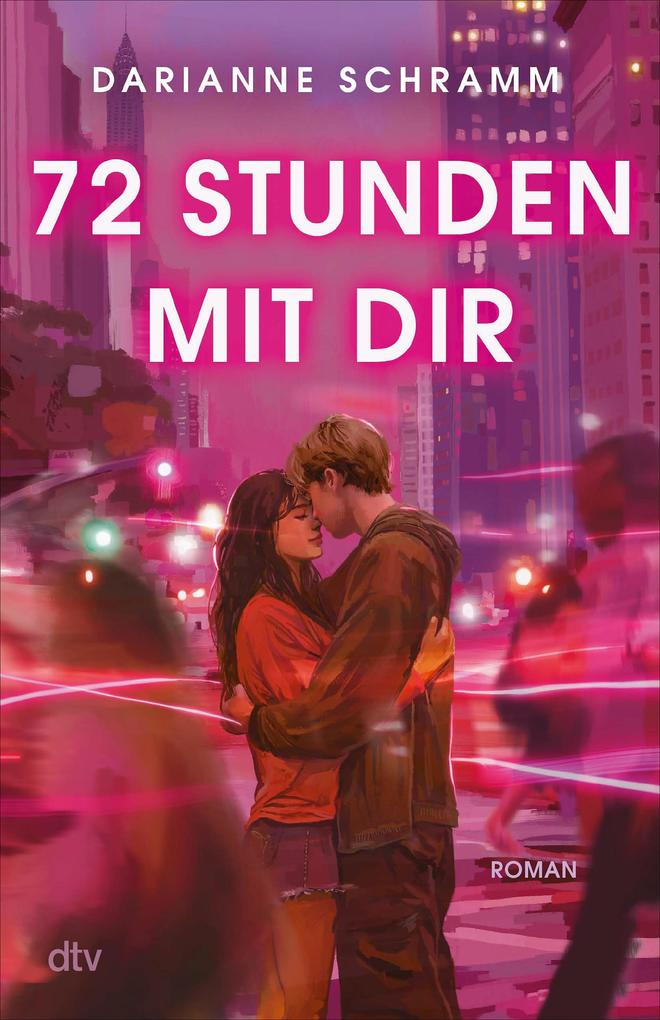 Produktbild: 72 Stunden mit dir | Darianne Schramm