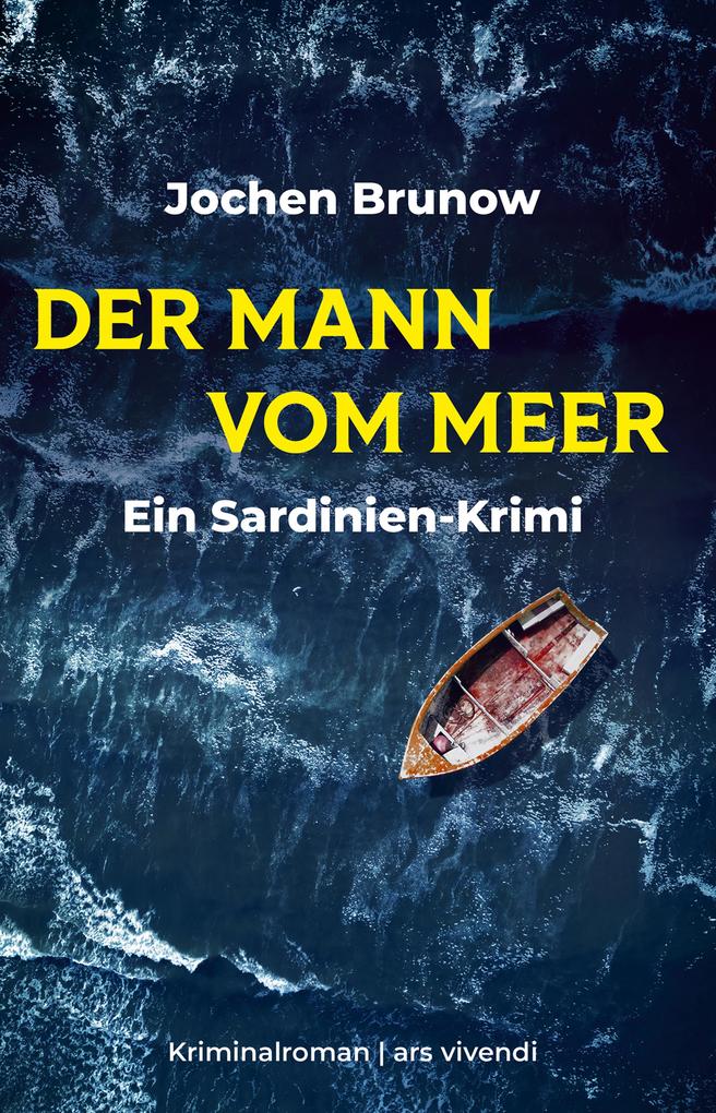 Produktbild: Der Mann vom Meer - Ein Sardinien-Krimi | Jochen Brunow