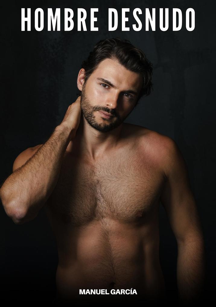 Produktbild: Hombre Desnudo | Manuel García